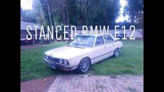STANCED BMW E12