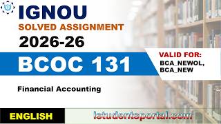 IGNOU BCOC 131 Solved Assignment 2026-26 | English Medium | Download PDF | IGNOU Students Portal