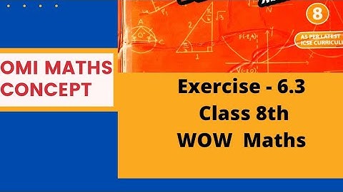 Exercise 6.3 Q 1 TO 4class 8th WOW Maths class updated version