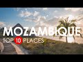 Top 10 Beautiful Places to Visit in Mozambique - Mozambique Travel Video