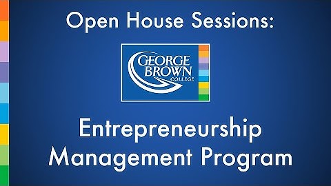 Entrepreneurship Management Info Session | GBC Open House