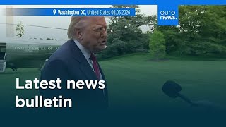 Latest news bulletin | May 9th, 2026 – Evening