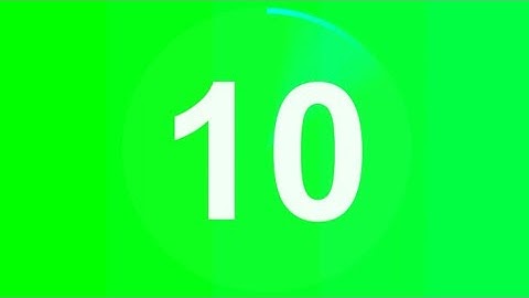 10 second Timer Green Screen No Copyright | | #greenscreen #timer