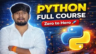 Python Full Course 🔥 | Zero to Hero 🚀 | Complete Python Programming in One Video (Hindi)