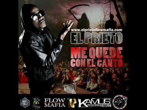 Prieto Gang - Me Quede Con El Canto