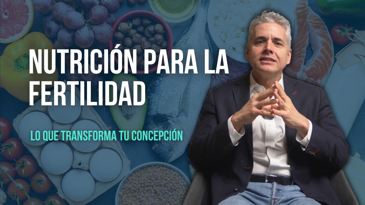 Nutrición Para la Fertilidad: 7 Vitaminas y Minerales Clave - Juan Luis Giraldo
