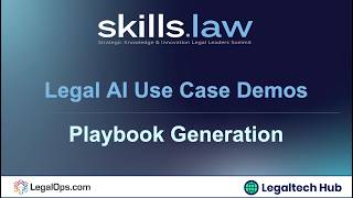 SKILLS Legal AI Use Case Demos   Playbook Generation