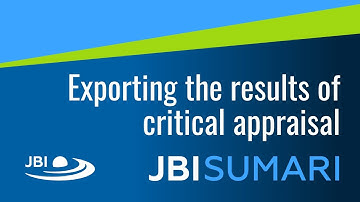 14 JBI SUMARI Tutorial: Exporting the results of critical appraisal