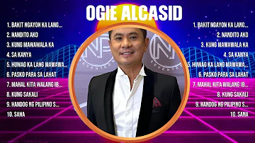 Ogie Alcasid ~ Ogie Alcasid Full Album ~ Ogie Alcasid OPM Full Album