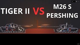 TIGER 2 VS M26 SUPER PERSHING IN PEOPLE PLAYGROUND