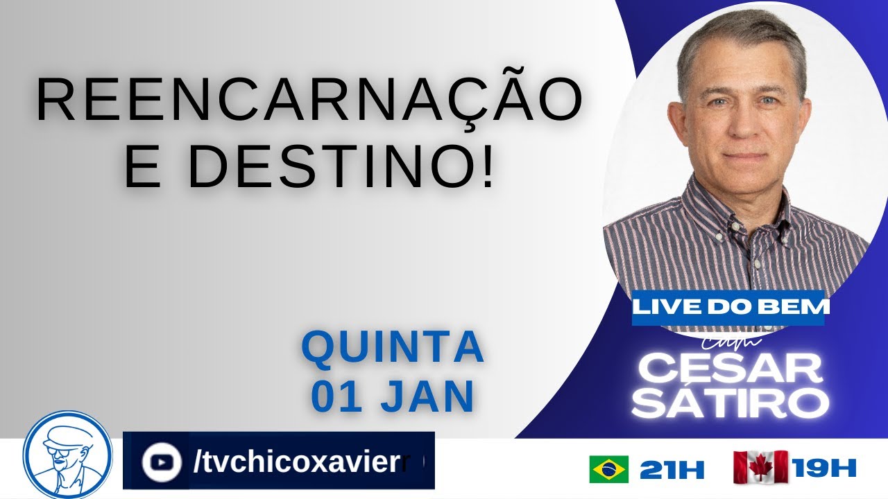 REENCARNAÇÃO E DESTINO! - Cesar Sátiro ©TV Chico Xavier - YouTube