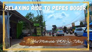 Relaxing Silent Motorbike Ride to Pepes in Bogor | Peaceful POV No Talking
