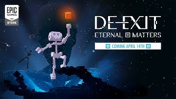 DE-EXIT: Eternal Matters - Release Date Trailer