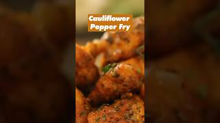 Crispy Cauliflower Pepper Fry is the best #JhatpatTuesday snack! 🥰 #starterrecipe #youtubeshorts