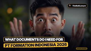 Details What Documents Do I Need for PT Formation Indonesia 2026 News
