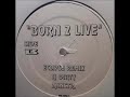 O.C - Born 2 Live (Dj Eclipse Remix)