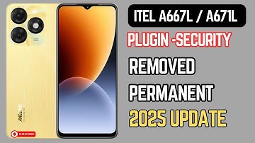 ITEL A667L/A671L PLUGIN-SECURITY REMOVE PERMANENTLY 2025 update #plugins #easybuy #android