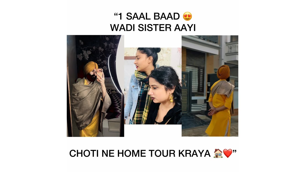 1 Saal Baad Choti Sister Kol Wadi Sister Aayi ❤️ Emotional Moment 😍 ||vlog||