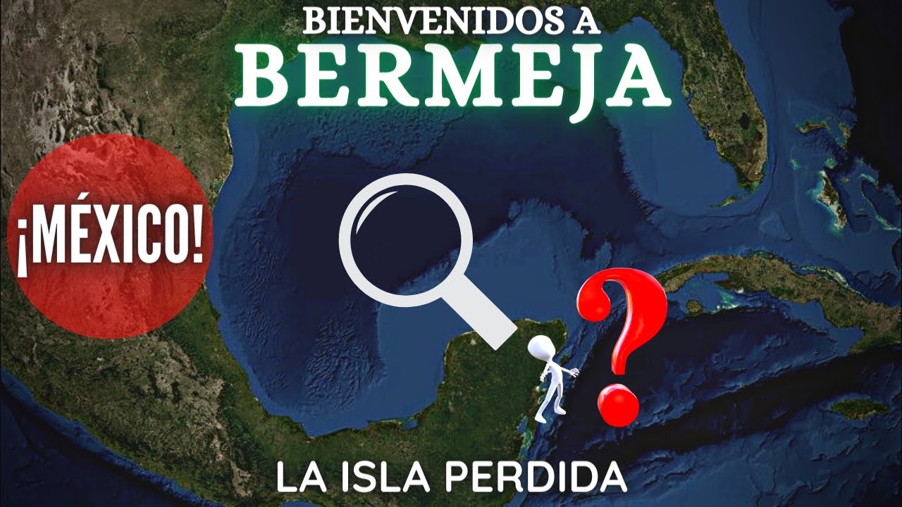 Bermeja: La ISLA FANTASMA Que Le Hizo Perder Millones a MÉXICO