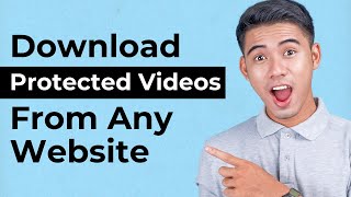 How To Download Protected Video from Any Website(2024)