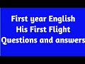 L02  his first flight class 11  his first flight questions and answers  his first flight exercise