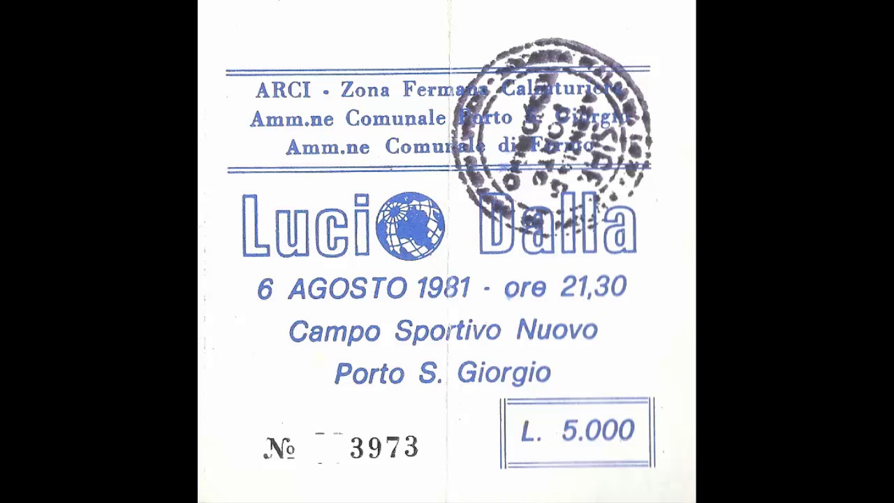 Lucio Dalla   06 08 1981   Stadio Comunale   Porto San Giorgio