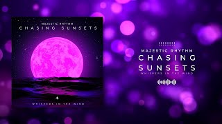 Chasing Sunsets: The Beautiful Acoustic Experience