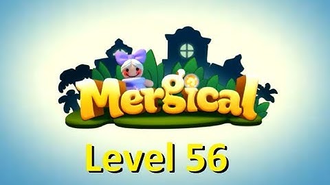 Mergical Level 56 - Getting two Florist is required for 3 stars
