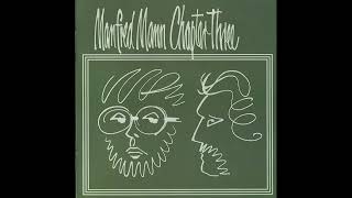Manfred Mann Chapter Three – Volume 1 &amp; 2 (1969/1970)