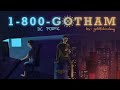 1-800-GOTHAM [DC PODFIC] part4