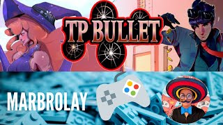 TP Bullet for PC