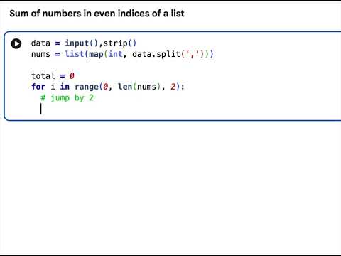 Python Code for Sum of numbers in even indices of a list -  Using Range Step