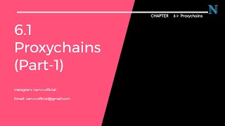 6.1 Proxy chains (Part-1)