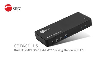 Dual Host 4K USB C KVM MST Docking Station with PD (Part# CE DK0111 S1)