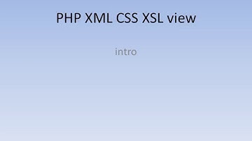 0 PHP XML CSS XSL view