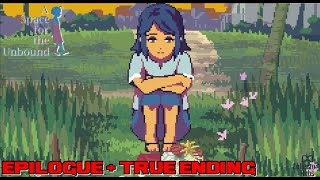 A Space For The Unbound Secret  ending ( I’m okay now. I’m moving forward Achievement)