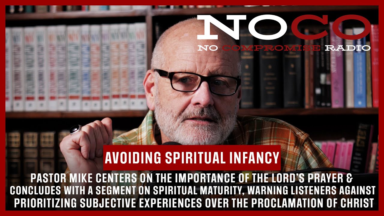 Радио «Без компромиссов»: Видеоэпизод 48: «Как избежать духовного младенчества» с пастором Майком.