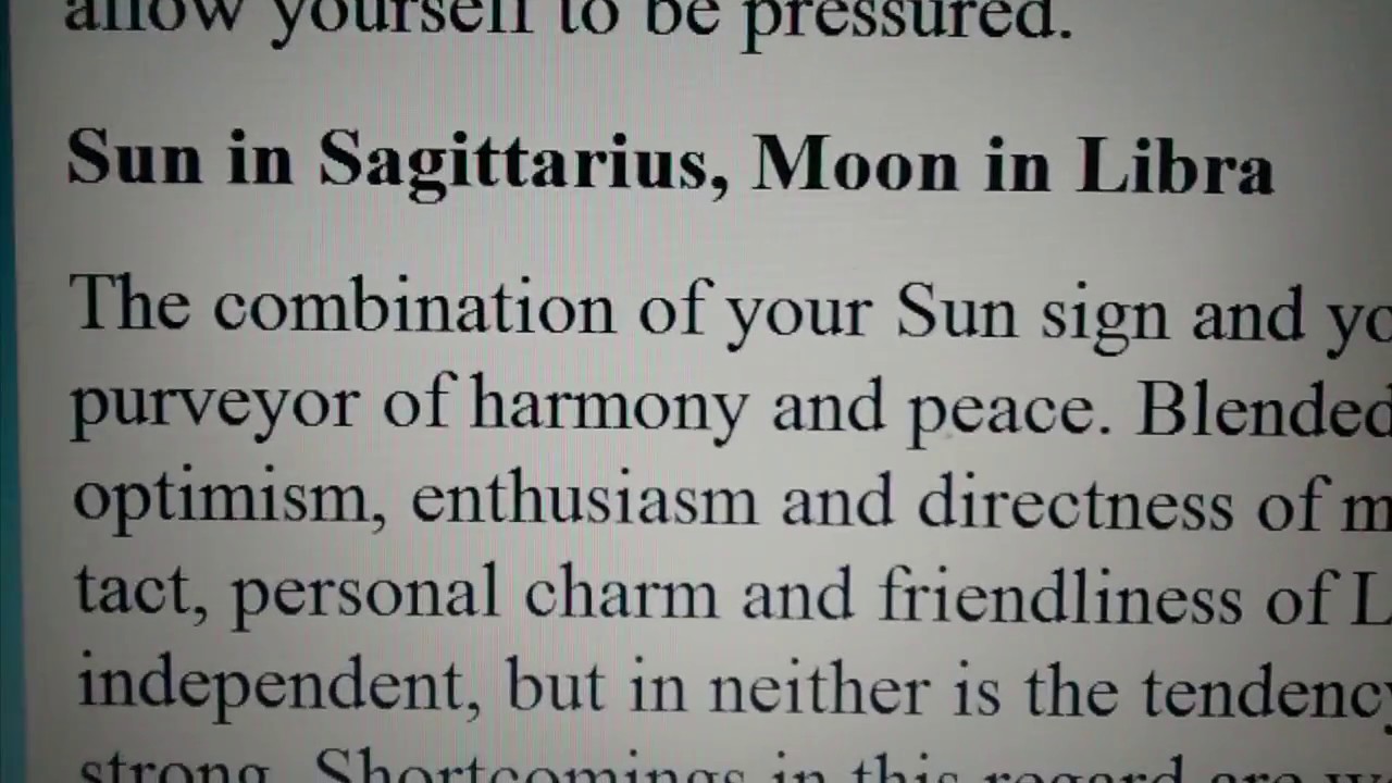 Sun in Sagittarius with Moon in Libra YouTube