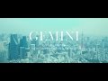 GEMINI 「IN YA MELLOW TONE feat. Tsurumi Takashi, KYTE, RAq, Ai Ninomiya & Imani」 Music Video