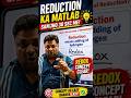 Reduction Ka Matlab 😳 Ab Kabhi Nahi Bhoologe!#redox #reduction #chemistry #chemistryclass10