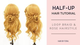 Half-up Loop Braid & Rose Hairstyle | Hair Tutorial