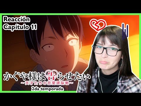 Kaguya-sama: Love is War Temporada 2 - Capítulo 11: Por lo tanto, Yu  Ishigami cerró los ojos - Parte 3