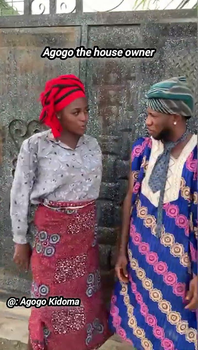 Agogo the fake house owner🤣🤣