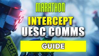 Marathon Intercept UESC comms at AI Uplink or Bio-Research