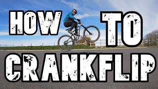 How To Crankflip Mtb