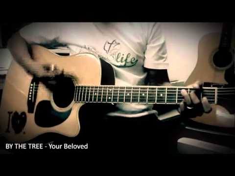 Your Beloved - By The Tree (acoustic Cover)