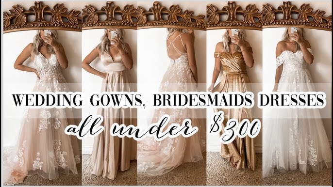 wedding dresses under $300  try on haul!! ♡ 