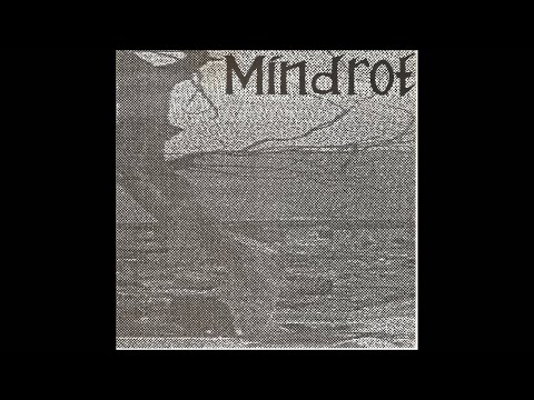 Mindrot — MINDROT (USA/CA) - Endeavor EP 1991 [FULL EP]