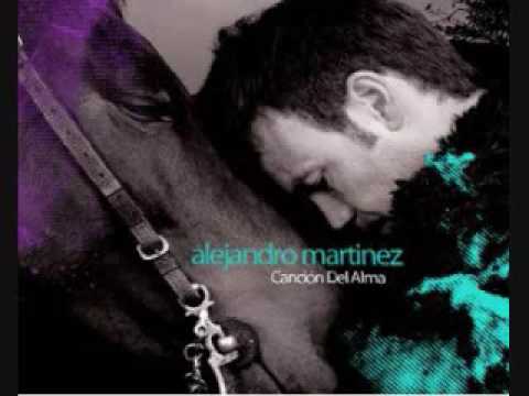 Alejandro Martinez - cancin del alma