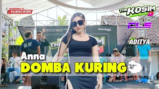 DOMBA KURING - ANNA | LAGU VIRAL KOPLO | THE KOSIM OFFICIAL LIVE MUSIC CLS AUDIO | LIVE BANJAR